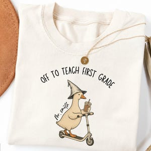 Personalized First Grade Teacher Goose Shirt Comfort Colors, Custom Off To Teach First Grade Tee,Back To School Teacher Gift,Educator Tshirt