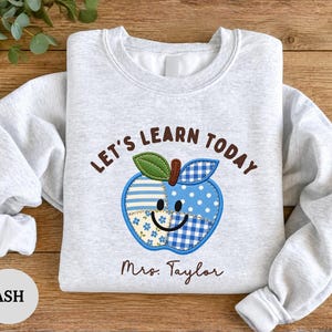 Personalized Teacher Sweatshirt, Faux Patchwork Apple Teacher Pullover, Custom Name School Gift, Cute Back to School Christmas Gift for Her