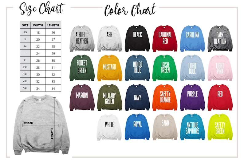May include: A size chart and color chart for sweatshirts. The size chart lists widths and lengths in inches for sizes XS to 5XL. The color chart displays 24 sweatshirt color options, each labeled with its name, including athletic heather, black, red, blue, green, yellow, pink, purple, and white.