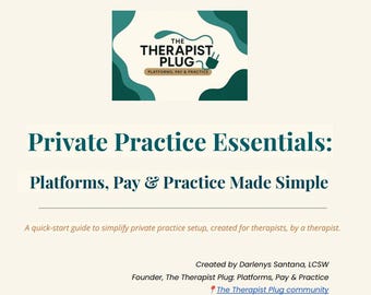 Private Practice Essentials: Platforms, Pay & Practice Made Simple