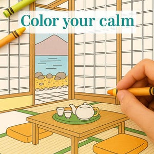 May include: Illustration of a Japanese-style room with a table, cushions, and a teapot set. The image includes the text "Color your calm" and is being coloured with crayons. The scene depicts a serene landscape visible through the window.