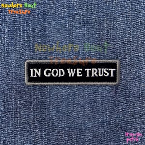In God We Trust Patch, Christian Faith Quote Embroidery, Iron On Sew On Hook and Loop Badge, Religious Spiritual Gift for Jackets and Bag