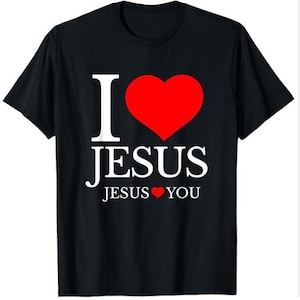 Amo a Jesús - Jesús te ama - Camiseta cristiana, manga corta, cuello redondo, ajustada, informal