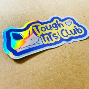 Tough Tits Club Holographic Vinyl Sticker image 1