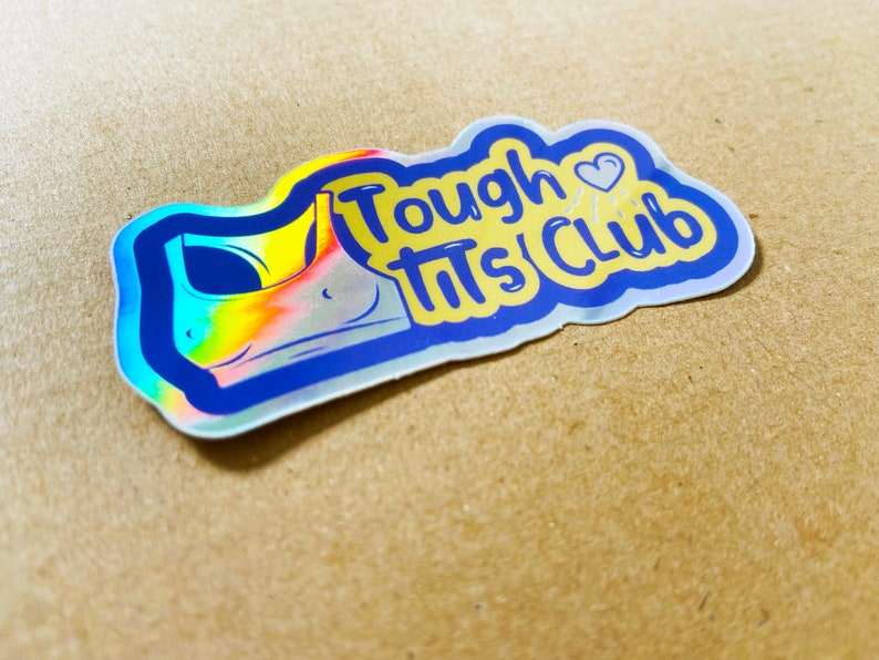 Tough Tits Club Holographic Vinyl Sticker image 1