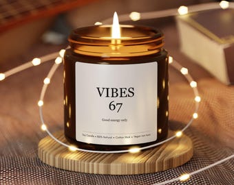 VIBES 67 Good Energy Soy Candle, Meditation Candle, 4oz & 9oz