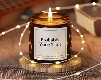 Probably Wine Time Candle | Scented Soy Jar