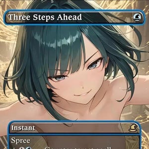 May include: A trading card featuring an anime-style illustration of a woman with teal hair and blue eyes. The card is labeled "Three Steps Ahead" and "Instant Spree". The artwork has a fantasy theme.