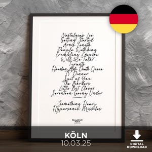 May include: A framed print with a white background features a list of song titles in black script. The text includes "Nostalgia's Lie," "Getting Started," and "Hypersonic Missiles." The bottom of the print reads "KÖLN 10.03.25" and includes a digital download icon.