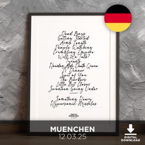 May include: A framed print with a white background features a handwritten list of song titles in black ink. The text includes "Dead Boys," "Getting Started," and "Hypersonic Missiles." The print also includes the text "MUENCHEN 12.03.25" at the bottom.