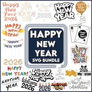 Puede incluir: Una colección de diseños SVG de Feliz Año Nuevo en varios estilos. Los diseños incluyen texto como "Feliz Año Nuevo 2026", "Otro año" y "Bienvenido 2026". La paleta de colores incluye dorado, negro, blanco y varios colores brillantes.