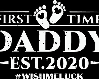 Download First Time Dad Svg Etsy