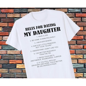 Digital File Rules for dating my daughter - DIGITAL FILE Perfect for father's day, new dad, soon to be dad, bonus dad