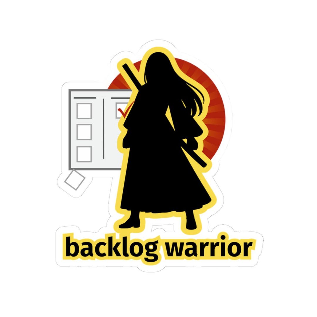 Female Backlog Warrior Sticker | Product and Project Management Humor ...