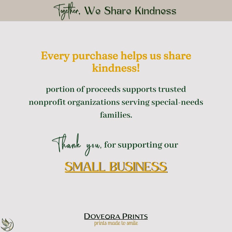 Every purchase helps share kindness for special needs families. Thank you.