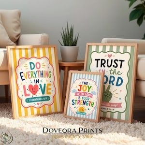 Framed prints with Bible verses "Do Everything in Love," "The Joy of the Lord is Your Strength," and "Trust in the Lord."