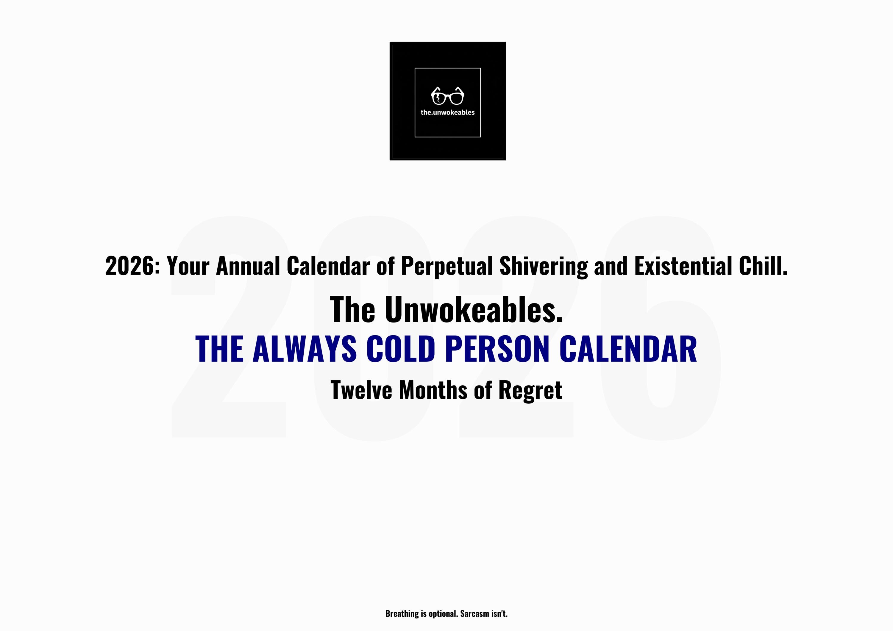 Printable 2026 the Always Cold Person Calendar - Digital Download PDF ...