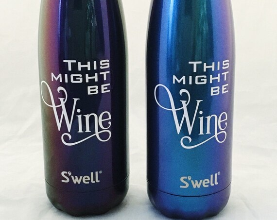 This might be Wine Swell Bottles - Girlfriends, Bridesmaids, Friends, Sorority, Wine Swell Bottle, Custom Swell Bottle