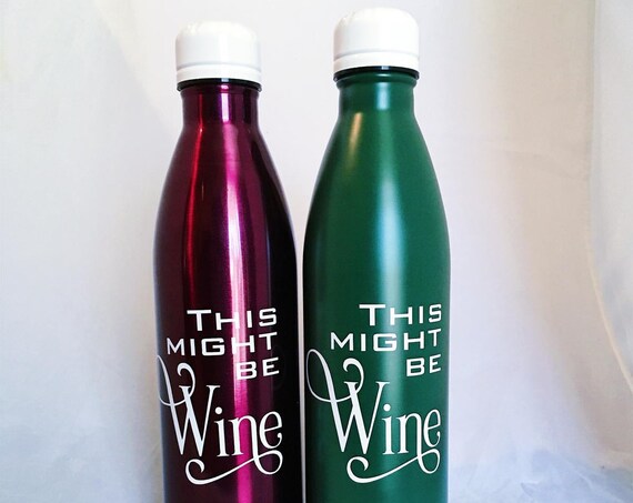 This might be Wine Swell Bottles - Girlfriends, Bridesmaids, Friends, Sorority, Wine Swell Bottle, Custom Swell Bottle