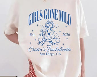 Comfort Colors® Girls Gone Mild Shirt, Personalized Bride Bachelorette Shirt, Custom Spa Party PJS Weekend Girls Night Shirt