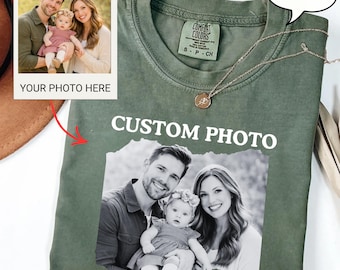 Comfort Colors® Custom Family Shirt, Personalized Picture Tee, Girlfriend or Boyfriend, Upload Your Own Image, Vintage Custom Photo Gift