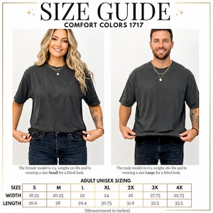 May include: A size guide for Comfort Colors 1717 t-shirts featuring two individuals wearing charcoal grey short-sleeve shirts. The chart displays adult unisex sizing with width and length measurements in inches ranging from size S to 4X.