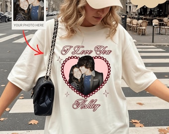 Comfort Colors® Custom I Love You Photo Shirt, Personalized I Heart Shirt, Custom Photo Tee, Valentines Day, Girlfriend or Boyfriend Gifts