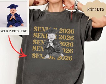 Personalized Senior 2026 Shirt, Custom Vintage Photo Shirt, Custom Picture Tee, Class of 2026 Graduation Shirt, Senior Gift,Proud Senior Tee