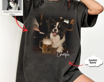 Comfort Colors® Custom Photo Dog Drinking Beer Shirt, Silly Personalized Meme T-Shirt, Sarcastic Tee, Funny Gift for Dog Lover Men & Women