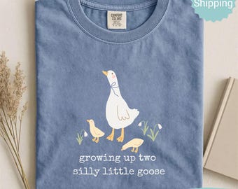 Comfort Colors® Silly Goose Pregnancy Shirt, Growing Up Two Silly Little Goose Tee, Pregnancy Announcement Shirt, Mom to Be Gift