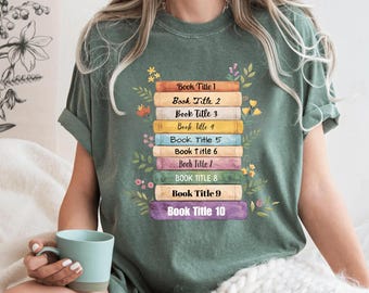 Comfort Colors® Benutzerdefinierte Buchtitel Shirt, Bücherwurm Personalisiertes Shirt, Buch-Liebhaber-Geschenk, Bücherregal-Blumen-Shirt, Bücherwurm-T-Shirt, Buchclub-Shirt