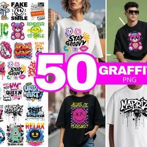 May include: A collection of graffiti-style PNG graphics, including text and illustrations. The designs feature phrases like "Stay Groovy," "Toxic," and "Love Wins," along with smiley faces, bears, and other urban art elements. The image also includes the text "50 GRAFFITI PNG."