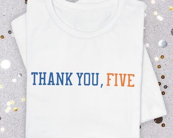 Thank You, Five Shirt | Broadway Basketball Inspired Tee