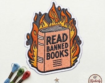 Read Banned Books Embroidered Patch, Burning Book Badge for Librarians and Bookworms, Iron On Patch for Jackets Bags, Literary Activism Gift