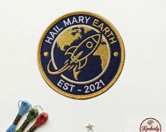 Hail Mary Earth Mission Patch, Embroidered Iron On Badge, Project Hail Mary Andy Weir Fan Gift, Space Rocket EST 2021 Jacket Decor
