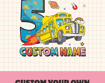Benutzerdefinierte Das Kleinkind im Bus Geburtstag PNG, magischer Schulbus Png, personalisierter Name und Alter Geburtstag Png, benutzerdefinierter Geburtstag Png digitaler Download