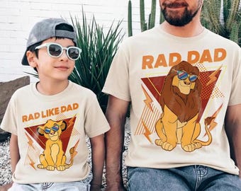 Retro Rad Dad and Rad Like Dad Lion King Matching Shirts, Disneyland Family Vacation Tee, Mufasa Simba Father Son Shirt, Fathers Day Gift