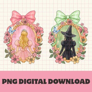 Pode incluir: Duas ilustrações digitais: uma princesa com um vestido rosa e uma bruxa de preto, cada uma emoldurada com flores e laços. A princesa usa uma tiara. A bruxa usa um chapéu. O texto "PNG DIGITAL DOWNLOAD" está na parte inferior.