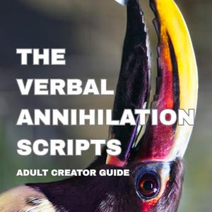 May include: A book cover featuring a close-up of a toucan's head with a large yellow and red beak. The title "THE VERBAL ANNIHILATION SCRIPTS" is in bold white letters. The text "ADULT CREATOR GUIDE" is also visible.