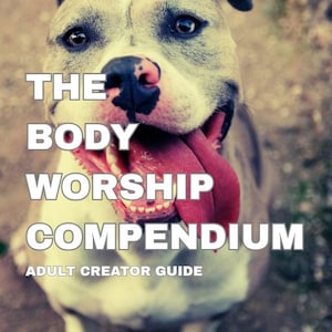 May include: A close-up of a dog with a gray and white coat, pink nose, and a long, red tongue. The text "THE BODY WORSHIP COMPENDIUM" and "ADULT CREATOR GUIDE" are displayed in white block letters.
