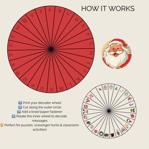 May include: A Christmas-themed decoder wheel with a red outer circle and a smaller inner wheel. The image includes instructions and a Santa Claus illustration. The text reads "HOW IT WORKS" and "Print your decoder wheel".