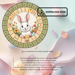 以下が含まれることがあります： イースターをテーマにしたデコーダーホイール。白いウサギ、カラフルな卵、花が描かれています。ホイールには文字と記号があり、ダウンロードして組み立てるための説明があります。「DOWNLOAD NOW」の文字が見えます。