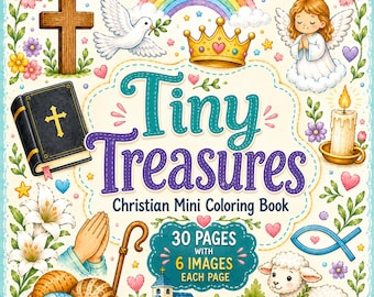 Tiny Treasures Christian Mini Coloring Book, 30 Printable Bible Coloring Pages, Faith Based Pages, Christian Coloring, Instant Download