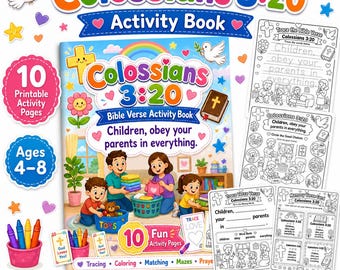 Colossians 3:20 Bible Verse Activity Pages for Kids, Christian Printable Worksheet Pack, Sunday School Activity, Ages 4-8, Kids Bible Craft