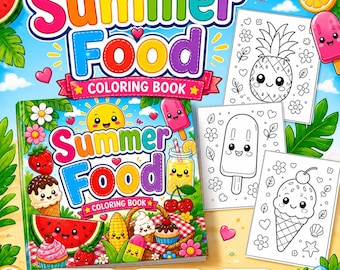 Summer Food Coloring Pages for Kids, Cute Printable Coloring Book, Watermelon Popsicle Ice Cream Lemonade Picnic, Summer Activity Pages