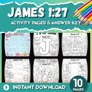 May include: A set of ten printable activity pages based on James 1:27, featuring black and white line art illustrations of children, hearts, and a Bible. The pages include tracing text, coloring sections, and matching games with a teal header.