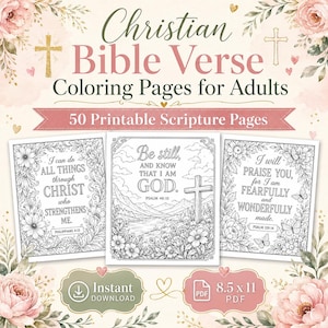 May include: A collection of 50 printable Christian Bible verse coloring pages for adults, featuring three distinct black and white line art designs with floral borders, landscape scenes, and scripture text, presented on a decorative background.