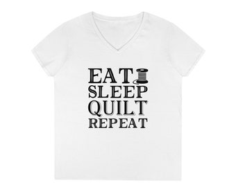 Eat Sleep Quilt Repeat V-Neck T-Shirt