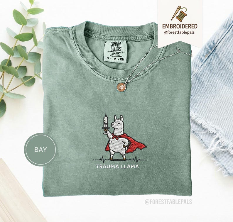 Embroidered Trauma Llama Shirt, Funny Nurse Shirt, Trauma Nurse Gift, ER Nurse Tee, Healthcare Worker Gift, Cute Llama Comfort Colors Shirt Bay
