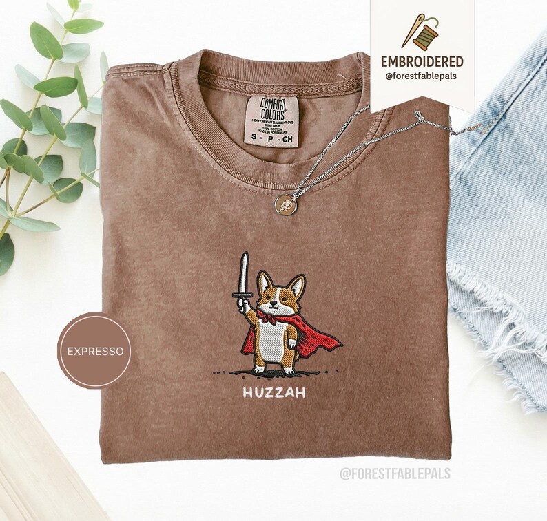 Funny Corgi Sword Shirt, Embroidered Huzzah Corgi Shirt, Medieval Dog Tee, Cute Dog Lover Gift, Renaissance Faire Shirt, Comfort Colors Espresso